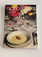 Load image into Gallery viewer, 1982 Glorious Food Hardcover Book