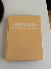 Load image into Gallery viewer, 1984 Australia The Timeless Continent Reference Coffee Table Book